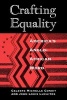 Crafting Equality - America's Anglo-African Word (Paperback, New edition) - Celeste Michelle Condit Photo