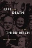 Life and Death in the Third Reich (Paperback) - Peter Fritzsche Photo