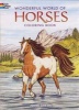 Wonderful World of Horses Coloring Book (Paperback) - John Green Photo