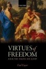 The Virtues of Freedom - Selected Essays on Kant (Paperback) - Paul Guyer Photo