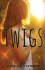 Twigs (Hardcover) - Alison Ashley Formento Photo