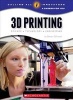 3D Printing - Science, Technology, and Engineering (Hardcover) - Steven Otfinoski Photo