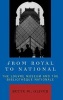 From Royal to National - The Louvre Museum and the Bibliotheque Nationale (Hardcover) - Bette W Oliver Photo