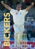 Bickers - The Autobiography of  (Hardcover) - Martin Bicknell Photo