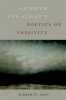 Heinrich Von Kleist's Poetics of Passivity (Hardcover) - Steven R Huff Photo