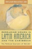 Rereading Women in Latin America and the Caribbean - The Political Economy of Gender (Paperback) - Jennifer Abbassi Photo