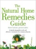 The Natural Home Remedies Guide - The Natural Home Remedies Guide: A Step-by-Step Guide to Safe and Effective Treatments for Common Ailments (Paperback) - Karen Sullivan Photo