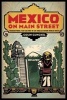 Mexico on Main Street - Transnational Film Culture in Los Angeles Before World War II (Paperback) - Colin Gunckel Photo