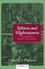 Whores and Highwaymen - Crime and Justice in the Eighteenth-Century Metropolis (Hardcover, New) - Gregory J Durston Photo