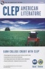 CLEP(R) American Literature Book + Online (Paperback, 2nd) - Jacob Stratman Photo