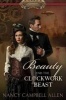 Beauty and the Clockwork Beast (Paperback) - Nancy Campbell Allen Photo