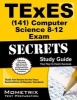 TExES (141) Computer Science 8-12 Exam Secrets - TExES Test Review for the TExES Examinations of Educator Standards (Paperback) - Mometrix Media LLC Photo