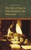 The Life of Jews in Poland Before the Holocaust - A Memoir (Paperback) - Ben Zion Gold Photo