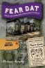 Fear Dat New Orleans - A Guide to the Voodoo, Vampires, Graveyards & Ghosts of the Crescent City (Paperback) - Michael Murphy Photo