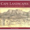 Cape Landscapes - Sir John Herschel's sketches 1834 - 1838 (Hardcover, Standard Ed) - Brian Warner Photo