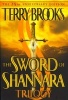 The Sword Of Shannara Trilogy - 25th Anniversary Edition (Hardcover, 1st ed) - Terry Brooks Photo