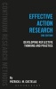 Effective Action Research - Developing Reflective Thinking and Practice (Paperback, 2nd Revised edition) - Patrick JM Costello Photo