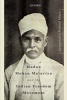 Madan Mohan Malaviya and the Indian Freedom Movement (Hardcover) - Jagannath Prasad Misra Photo