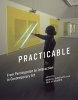 Practicable - From Participation to Interaction in Contemporary Art (Hardcover) - Samuel Bianchini Photo