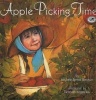 Apple Picking Time (Paperback, New edition) - Michele Benoit Slawson Photo