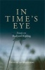 In Time's Eye - Essays on Rudyard Kipling (Hardcover) - Janet Montefiore Photo