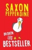 Broken Leg Bestseller (Paperback) - Saxon Pepperdine Photo