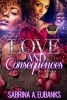 Love and Consequences (Paperback) - Sabrina A Eubanks Photo