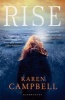 Rise (Paperback) - Karen Campbell Photo