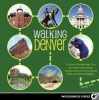 Walking Denver - 30 Tours of the Mile-High City's Best Urban Trails, Historic Architecture, River and Creekside Paths, and Cultural Highlights (Paperback) - Mindy Sink Photo