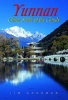 Yunnan - China South of the Clouds (Paperback) - Jim Goodman Photo