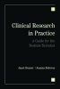 Clinical Research in Practice - A Guide for the Bedside Scientist (Paperback) - Janet Houser Photo