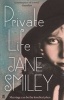 Private Life (Paperback, Main) - Jane Smiley Photo