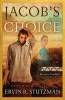 Jacob's Choice (Hardcover, Expanded) - Ervin R Stutzman Photo