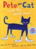 Pete the Cat - I Love My White Shoes (Hardcover) - Eric Litwin Photo