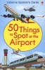 50 Things to Spot at the Airport (Cards) - Struan Reid Photo