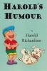 Harold's Humour (Paperback) - Harold Richardson Photo