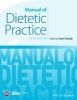 Manual of Dietetic Practice (Hardcover, 5th Revised edition) - Joan Gandy Photo