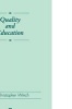 Quality and Education (Paperback) - Christopher Winch Photo