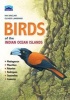 Birds of the Indian Ocean Islands - Madagascar, Mauritius, Reunion, Rodrigues, Seychelles and the Comoros (Paperback, New) - Ian Sinclair Photo