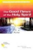 Acts - The Good New of the Holy Spirit (Paperback, First Edition,) - Kevin Perrotta Photo