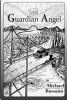 Guardian Angel (Paperback) - Michael J Rossano Photo