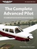 The Complete Advanced Pilot - A Combined Commercial & Instrument Course (Paperback, 5th Revised edition) - Bob Gardner Photo