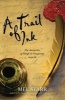 A Trail of Ink (Paperback) - Mel Starr Photo