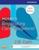 Workbook for Mosby's Respiratory Care Equipment (Paperback, 9th Revised edition) - JM Cairo Photo