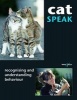 Cat Speak - Recognising and Understanding Behaviour (Paperback) - Christiane Blenski Photo