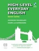 High-Level Everyday English with Audio - A Self-Study Method of Learning English Vocabulary for High-Level Students (Paperback) - Steven Collins Photo