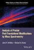 Analysis of Protein Post-Translational Modifications by Mass Spectrometry (Hardcover) - John R Griffiths Photo