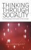 Thinking Through Sociality - An Anthropological Interrogation of Key Concepts (Hardcover) - Vered Amit Photo