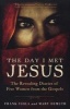 The Day I Met Jesus - The Revealing Diaries of Five Women from the Gospels (Paperback) - Frank Viola Photo