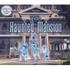 Disney Parks Presents: The Haunted Mansion (Hardcover) - Disney Book Group Photo